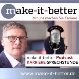 KARRIERE-SPRECHSTUNDE: Für Erfolg in Beruf & Leben Podcast artwork