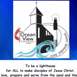 Ocean View United Methodist Church Podcast artwork