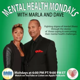 Mental Health Mondays with Marla and Dave Podcast artwork