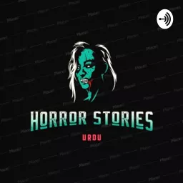 Horror Stories Urdu Podcast artwork