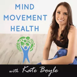 The Mind Movement Health Podcast artwork