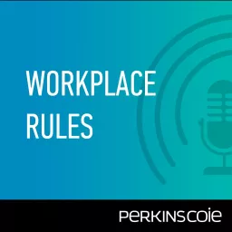 Workplace Rules Podcast artwork