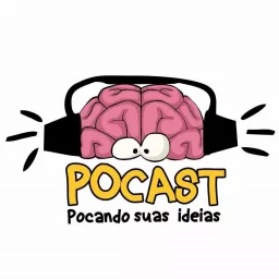 PoCast - Podcast Pocando Suas Ideias! artwork