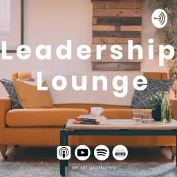 Leadership Lounge Podcast artwork