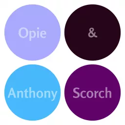 Opie Anthony Scorch Podcast Addict