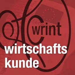 WRINT: Wirtschaftskunde Podcast artwork