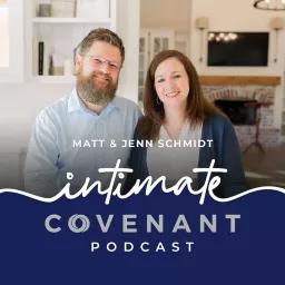 Intimate Covenant Podcast artwork