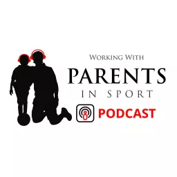 Parents in Sport Podcast artwork