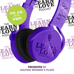 On Air With HWP - The Learn to Love Podcast artwork