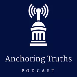 JWI Presents: Anchoring Truths Podcast