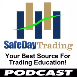 SafeDay Trading Podcast artwork