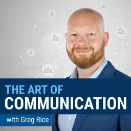 The Art of Communication Podcast artwork