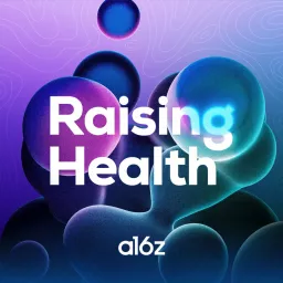 Raising Health Podcast artwork