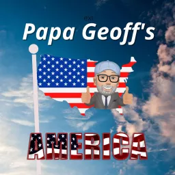 Papa Geoff's America Podcast artwork
