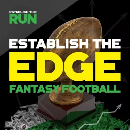 Establish the Edge Fantasy Football Podcast artwork