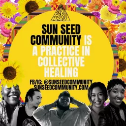 Sun Seed Community Podcast artwork
