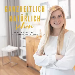 Ganzheitlich - Natürlich - Schön