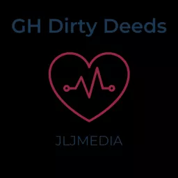 GH Dirty Deeds Podcast artwork