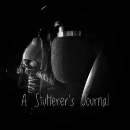 A Stutterer's Journal Podcast artwork