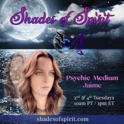 Shades of Spirit: Making Sacred Connections Bringing A Shade Of Spirit To You Podcast artwork