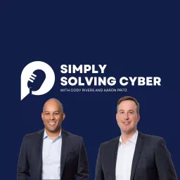 Simply Solving Cyber Podcast artwork