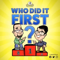 Who Did It First? Podcast artwork