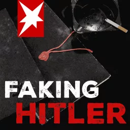 Faking Hitler Podcast artwork