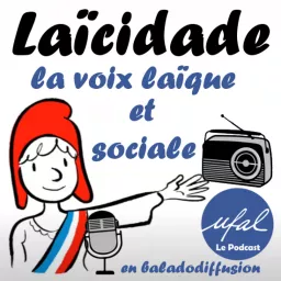 Laïcidade, la voix laïque et sociale Podcast artwork