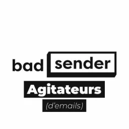 Badsender, Agitateurs d'emails Podcast artwork