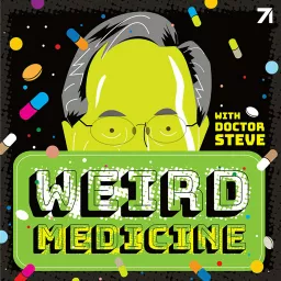 Weird Medicine: The Podcast artwork
