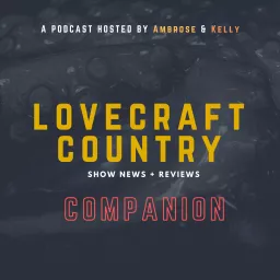 Lovecraft Country Companion