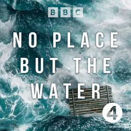 No Place But the Water Podcast artwork