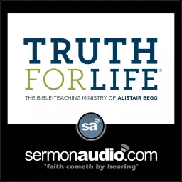 Truth For Life - Alistair Begg Podcast artwork