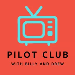 Pilot Club Podcast artwork