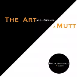 The Art of Being a Mutt Podcast artwork