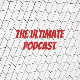 The Ultimate Podcast artwork