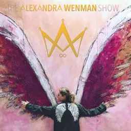 The Alexandra Wenman Show Podcast artwork