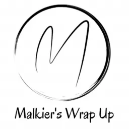 Malkier's Wrap Up Podcast artwork