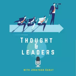 Thought and Leaders Podcast artwork