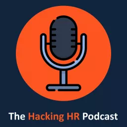 The Hacking HR Podcast artwork