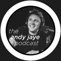 The Andy Jaye Podcast artwork