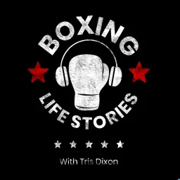 Boxing Life Stories Podcast artwork