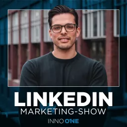 LinkedIn Marketing - Show Podcast artwork