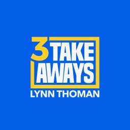 3 Takeaways Podcast artwork