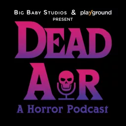 Dead Air: A Horror Podcast artwork