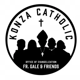 The Konza Catholic Podcast