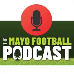 The Mayo Football Podcast artwork