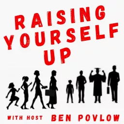 Raising Yourself Up Podcast artwork