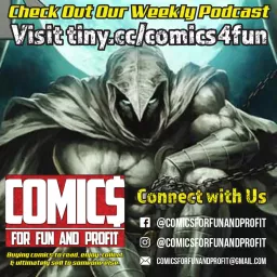 Comics for Fun and Profit Podcast artwork
