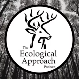 The Ecological Approach Podcast artwork